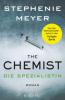 The Chemist - Die Spezialistin - Stephenie Meyer