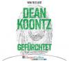 Gefürchtet, 6 Audio-CDs - Dean Koontz