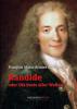 Kandide oder Die beste aller Welten - François Marie Arouet de Voltaire