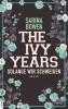 The Ivy Years - Solange wir schweigen - Sarina Bowen