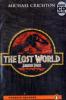 The Lost World: Jurassic Park, w. 2 Audio-CDs - Michael Crichton