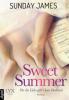 Sweet Summer - Für die Liebe gibt's kein Drehbuch - Sunday James