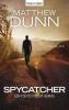Spycatcher - Ein Tod ist nicht genug - Matthew Dunn