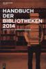 Handbuch der Bibliotheken 2014 - 