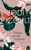 Kleine große Schritte - Jodi Picoult