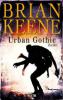 Urban Gothic - Brian Keene