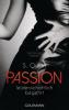 Passion. Leidenschaftlich begehrt - S. Quinn