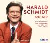 Harald Schmidt on air - Harald Schmidt