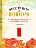 Bento Box in the Heartland - Linda Furiya