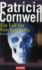 Ein Fall für Kay Scarpetta - Patricia Cornwell