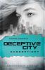 Deceptive City (Band 1): Aussortiert - Stefanie Scheurich