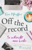 Off the record - Eva Pfeiffer