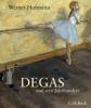 Degas und sein Jahrhundert - Werner Hofmann