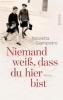 Niemand weiß, dass du hier bist - Nicoletta Giampietro