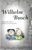 Wilhelm Busch - Wilhelm Busch