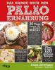 Das große Buch der Paläo-Ernährung - Diane Sanfilippo, Bill Staley, Robb Wolf