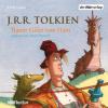 Der Aufstieg und die wunderbaren Abenteuer des Bauern Giles von Ham. CD - John Ronald Reuel Tolkien