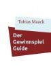 Der Gewinnspiel Guide - Tobias Maack
