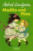 Madita und Pims - Astrid Lindgren
