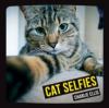 Cat Selfies - Charlie Ellis