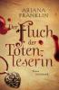 Der Fluch der Totenleserin - Ariana Franklin