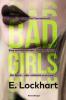 Bad Girls - E. Lockhart