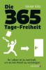 Die 365-Tage-Freiheit - Volker Kitz