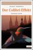 Der Colibri-Effekt - Helmut Vorndran
