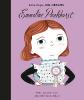 Little People, Big Dreams: Emmeline Pankhurst - Maria Isabel Sanchez Vegara