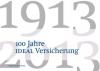 100 Jahre IDEAL Versicherung - 1913-2013 - Matthias Georgi, Katharina Hardt