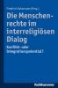 Die Menschenrechte im interreligiösen Dialog - 