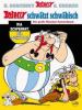 Asterix schwätzt schwäbisch - Albert Uderzo, René Goscinny