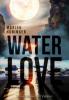 Water Love - Marion Hübinger