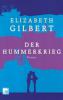 Der Hummerkrieg - Elizabeth Gilbert