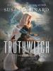 Truthwitch - Susan Dennard