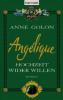 Angélique, Hochzeit wider Willen - Anne Golon