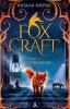 FOXCRAFT. BOOK ONE. THE TAKEN - Inbali Iserles