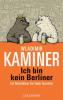 Ich bin kein Berliner - Wladimir Kaminer