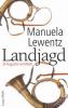 Land-Jagd - Manuela Lewentz