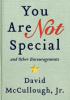 You Are Not Special - David McCullough