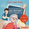 Der Tag, an dem die Oma das Internet kaputt gemacht hat, Der Ostermann, Prinzessin Popelkopf - Marc-Uwe Kling