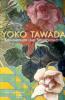 Sprachpolizei und Spielpolyglotte - Yoko Tawada