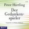 Der Gedankenspieler, 4 Audio-CDs - Peter Härtling