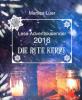 Lese-Adventskalender 2016 "Die rote Kerze" - Marlies Lüer