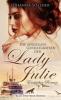 Die sexuellen Gefälligkeiten der Lady Julie | Erotischer Roman - Johanna Söllner