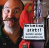 Wer hier klaut, stirbt!, 2 Audio-CDs - Carsten Tergast