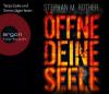 Öffne deine Seele, 6 Audio-CD - Stephan M. Rother
