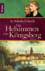 Die Hebammen von Königsberg - Jo Schulz-Vobach