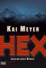 Hex - Kai Meyer