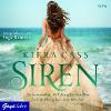 Siren, 3 Audio-CDs - Kiera Cass
